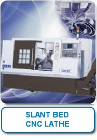 Slant Bed CNC Lathe