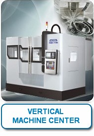 Vertical Machine Center