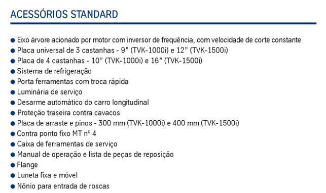 Tornos Convencionais com Velocidade de Corte Contínua - TVK-1000i - TVK-1500i - Veker
